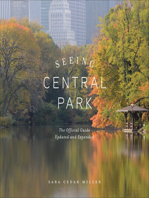 Title details for Seeing Central Park by Sara Cedar Miller - Available
